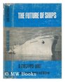 Future of Ships