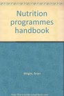 Nutrition programmes handbook
