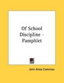 Of School Discipline  Pamphlet