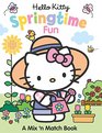 Hello Kitty Springtime Fun A Mix 'n Match Book