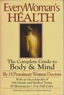 EveryWoman's Health: The Complete Guide to Body & Mind