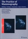 The Practice of Mammography Pathology  Technique  Interpretation  Adjunct Modalities