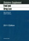 Food and Drug Law 2011 Statutory Supplement