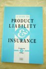 Product Liability and Insurance