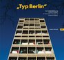 Typ Berlin Le Corbusier's Building in Charlottenburg