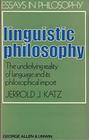 Linguistic philosophy The underlying reality of language and its philosophical import