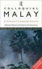 Colloquial Malay A Complete Language Course