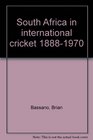 South Africa in international cricket 18881970