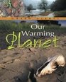 Our Warming Planet