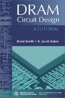 DRAM Circuit Design  A Tutorial