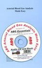 ABG  Arterial Blood Gas Analysis Made Easy  Medical Students  Audio CD and Book Web access included for one year