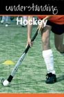 Understanding Hockey