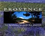 Provence  Le Bonheur sortait des pierres