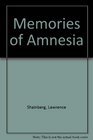 Memories of Amnesia