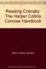 Reading Critically The Harper Collins Concise Handbook