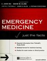 Emergency Medicine  Just the Facts 2/e