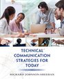 Technical Communication Strategies for Today Plus NEW MyWritingLab with Pearson eText  Access Card Package