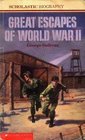 Great Escapes of World War II