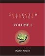 Collected Stories Volume I