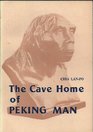 Cave Home of Peking Man