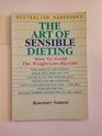 The Art of Sensible Dieting  How To Avoid the WeightLoss RipOffs