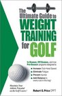 The Ultimate Guide to Weight Training For Golf
