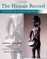 The Human Record Sources of Global History Volume II Since 1500