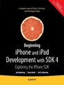 Beginning iPhone 4 Development Exploring the iOS SDK