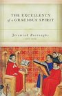 The Excellency of a Gracious Spirit Delivered in a Treatise on Numbers 1424