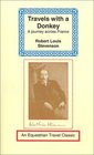 Travels With a Donkey in the Cevennes: A Journey Across France (Equestrian Travel Classics)