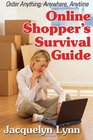 Online Shopper's Survival Guide