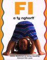 Fi a Fy Nghorff