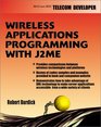 Wireless Application Programming With J2Me