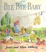Bye Bye Baby A Sad Story With a Happy Ending