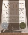The Voice That Challenged a Nation Marian Anderson and the Struggle for Equal Rights
