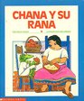 Chana Y Su Rana