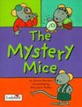 Mystery Mice