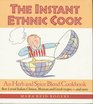 The Instant Ethnic Cook An Herb and Spice Blend Cookbook  BestLoved Italian Chinese Mexican and Greek RecipesAnd More