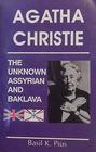 Agatha Christie, the Unknown Assyrian and Baklava