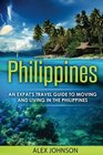 Philippines An Expat's Travel Guide To Moving  Living In The Philippines