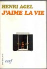 J'aime la vie