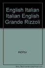 English Italian Italian English Grande Rizzoli