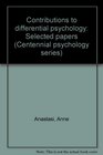 Contributions to differential psychology Selected papers