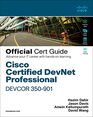 Cisco Certified DevNet Professional DEVCOR 350901 Official Cert Guide