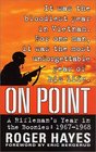 On Point A Rifleman's Year in the Boonies  Vietnam 19671968