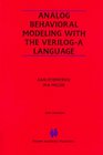 Analog Behavioral Modeling with the VerilogA Language