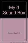 My d Sound Box  Sound Box Library Series