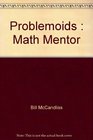 Problemoids  Math Mentor