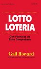 Lotto Loteria Con Formulas de Exito Comprobado