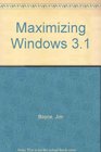 Maximizing Windows 31